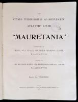 The Cunard Turbine-driven Quadruple-screw Atlantic Liner "Mauretania." Constructed by Mess...