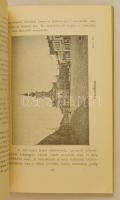 Késmárki kalauz. Szerk.: Dr. Bruckner Győző-Bruckner Károly. Késmárk, é.n. (cca 1912) Sauter Pál-ny....