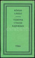 Kőváry László: Tájképek utazási rajzokban. Válogatta, a bevezetőt és a jegyzeteket írta Bálint József. Téka. Bukarest, 1984, Kriterion. Kiadói kartonált papírkötés.