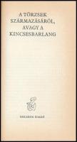 A törzsek származásáról, avagy a kincsesbarlang. Fordította: Ormos István. A jegyzeteket Fröhlich Id...