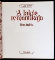 Bán András: A lakás romantikája. A szép otthon. Bp.,1987, Corvina. Kiadói papírkötés