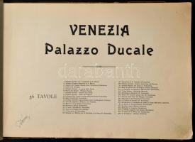 cca 1900 Venice, Venezia; Il Palazzo Ducale  Nagyméretű képes könyv. booklet with 40 pictures,. 32x2...