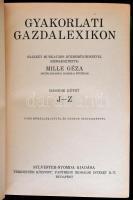 Gyakorlati gazdalexikon I-II. kötet. Szerk.: Mille Géza. Bp.,[1927],Sylvester-Nyomda, VII+1-587+5+XV...