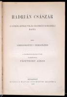 Ferdinand Gregorovius: Hadrián császár. A görög-római világ Hadrián korabeli rajza. Fordította: Pász...