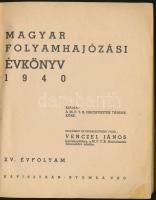 1942 Magyar folyamhajózási évkönyv, Venczel János (szerk.), pp.:200, 21x17cm