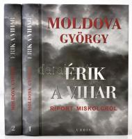 Moldova György: Érik a vihar I-II. kötet. BP., 2009, Urbis könyvkiadó. Kiadói kartonált papírkötésben.