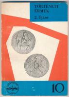 1973. Huszár Lajos: Történeti Érmék (2. Újkor) 1526-1657., MÉE kiadás. Használt, jó állapotban