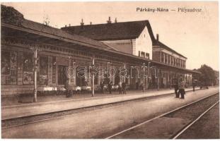 Párkánynána, Párkány-Nána, Stúrovo; Vasútállomás / Bahnhof / railway station