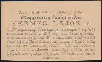 1895 Vermes Lajos (1860-1945): neves sportoló, sportszervező, vívómester és tornatanár névjegykártyája, a hátoldalán saját kezű soraival, aláírásával
