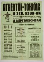 1964 Athéntől Tókióig A XXII. Szur-on. Színész válogatott és neves műsorvezetők játékos mérkőzések. 60x80 cm