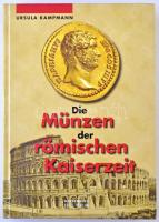 Ursula Kampmann: Die Münzen der Römischen Kaiserzeit. Battenberg, Regenstauf, 2004.
