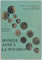 Iudita Winkler - Ana Hoőartean: Moneda Antica la Potaissa. Comitetul de Cultura si Educatie Socialista al Judetului Cluj, Cluj 1973. Használt állapotban