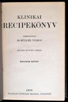 Dr. Müller Vilmos (szerk.): Klinikai Recipekönyv. 1-2. kötet. Bp.,1936, Franklin.Hatodik, bővített k...