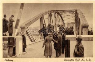 1938 Párkány, Stúrovó; bevonulás a hídnál / entry of the Hungarian troops on the bridge (r)