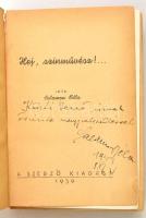 Salamon Béla: Hej színművész!... Bp., 1939, Szerzői kiadás. Első kiadás! Kiadói illusztrált egészvás...