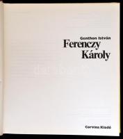 Genthon István: Ferenczy Károly. Bp., 1979, Corvina. Kiadói egészvászon-kötésben, kiadói papír védőb...