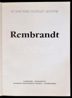 Rembrandt. Fordította: Dobos Lídia. Az egyetemes művészet mesterei. Bp.-Leningrád,1986, Corvina-Auró...