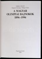 Lukács László-Szepesi György-Hegyi Iván: A magyar olimpiai bajnokok. 1896-1996. Bp.,2000, Paginarum....