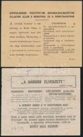 1944 2 db II. világháborús röplap: Hivatalnokok, tisztviselők, magánalkalmazottak álljatok ellen a németeknek és a németbarátnak.+A háború elveszett, az egyiken hajtásnyommal, és ceruzás bejegyzéssel, 10x12 cmx2