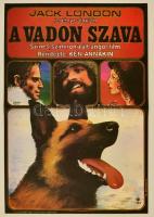 1984 Szyksznian Wanda (1948-): A vadon szava, angol film plakát, Jack London regénye alapján, főszerepben: Charlton Heston, hajtásnyommal, 56,5x39 cm