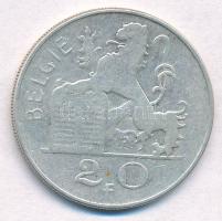 Belgium 1951. 20Fr Ag "BELGIQUE" T:3
Belgium 1951. 20 Francs Ag "BELGIQUE" C:F