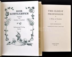 Vegyes könyvtétel, 2 db: 
Lujo Bassermann: The oldest profession. A history of prostitution. New Yo...