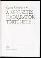Steven Runciman: A keresztes hadjáratok története. Bp.,1999, Osiris. Kiadói kartonált papírkötés, jó...