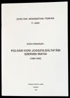 Szőcs Sebestyén: Polgári kori jogszolgáltatási szervek iratai. (1869-1950.) Levéltári módszertani és oktatási füzetek 11. szám. Bp.,1990, Új Magyar Központi Levéltár. Kiadói papírkötés. Megjelent 500 példányban.