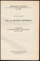 Arthur Adamov: Túl az abszurd színházon. Fordította, az előszót és a jegyzeteket írta: Sz. Szántó Ju...
