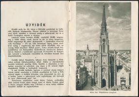 Újvidék. Újvidék,é.n. (cca 1941-1944) ,Újvidék szabad kir. thj. város Idegenforgalmi Hivatala, 8 p. ...