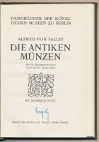 Alfred von Sallet: Die Antiken Münzen - Neue bearbeitung von Kurt Regling. Druck und Verlag Georg Re...