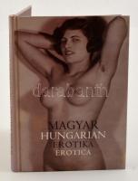 Magyar erotika. Hungarian erotica. Bp., 2002, PolgArt. Kartonált papírkötésben, jó állapotban.