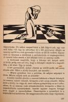 Magyar Parasztmesék. Kiadják Illyés Gyula, és Ortutay Gyula. Buday György rajzaival. Bp.,[1936], Fra...