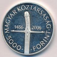 2006. 5000Ft Ag "Nándorfehérvári diadal" T:2 (eredetileg PP) ph.
Adamo EM204