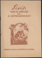 Dömötör Sándor: Petőfi vasi élményei és a néphagyomány. Szombathely, 1954, Vas Megye Tanácsa Népművelési Osztálya, 22+2 p. Kiadói papírkötés.