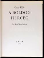 Oscar Wilde: A boldog herceg. Ota Janecek rajzaival. Fordította: Lengyel Balázs. Prága, 1976, Artia....