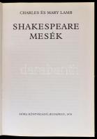 Charles Lamb-Mary Lamb: Shakespeare mesék. Szántó Piroska rajzaival. Fordította: Vas István. Bp.,197...
