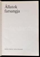 Álltok farsangja. Válogatta: Magyari Beck Anna. Az ismeretterjesztő szövegeket írta: Mosonyi Aliz. K...