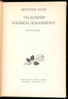 Benedek Elek: Világszép Nádszál kisasszony és más mesék. Bp.,-Uzsgorod, 1976, Móra-Kárpáti. Kiadói i...