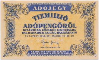 1946. 10.000.000AP sorozat- és sorszám nélküli, fordított címerrel, "amelyekNEK" T:I-