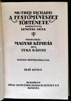 Muther Richard: A festőművészet története. I-II. kötet. (Egyben.) Fordította Lengyel Géza. Függelék:...