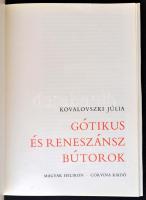 Kovalovszki Júlia: Gótikus és reneszánsz bútorok. Bp., 1980, Magyar Helikon - Corvina. Vászonkötésbe...