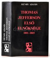 Henry Adams: Thomas Jefferson első elnöksége. 1801-1805. Fejezetek az Amerikai Egyesület Államok történetéből. Válogatta és az utószót írta: Kodolányi Gyula. A jegyzeteket összeállította: Király László és Kodolányi Gyula. Fordította: Pap Mária. A versbetéteket Kiskun Farkas László és Rakovszky Zsuzsa fordította. Clio. Bp.,1986, Európa. Kiadói egészvászon-kötés, kiadói papír védőborítóban.