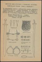 cca 1940-1950 Mentsük meg közösen a tudomány számára Honfoglaló őseink tárgyi emlékeit! Magyar Nemzeti Múzeum nyomtatványa, 19x13 cm