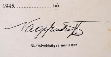 1945 Kitöltetlen földosztási birtoklevél, Nagy Imre földművelésügyi miniszter nyomtatott aláírásával