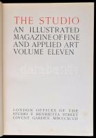 1897 The Studio an Illustrated Magazine- of Fine & Applied Art. Volume XI., 8+ 280 p. Kiadói kis...