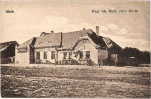 Óbéba, Óbéb, Beba Veche; Magyar királyi állami elemi iskola / school