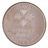 1989. "Ungarische Spielcasinos GmbH / Jeton Hundert Mark Budapest 1989" jelzett Ag kaszinó...