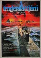 1990 Gary Meyer (1934-): A tengeralattjáró (Das Boot), német film plakát, hajtott, 81x56,5 cm