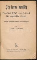 Szepessy Anna: Ich lerne deutsch. Deutsches ABC und Lesebuch für ungarische Kinder. (Magyar gyermeke...